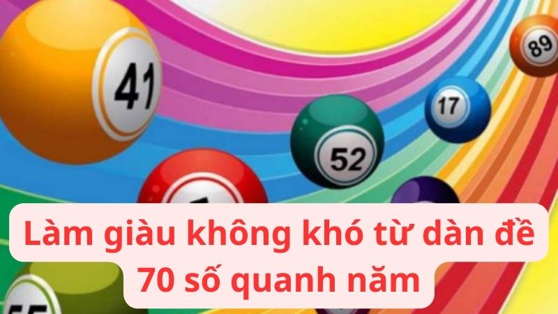 dan-de-70-so-quanh-nam-hieu-qua