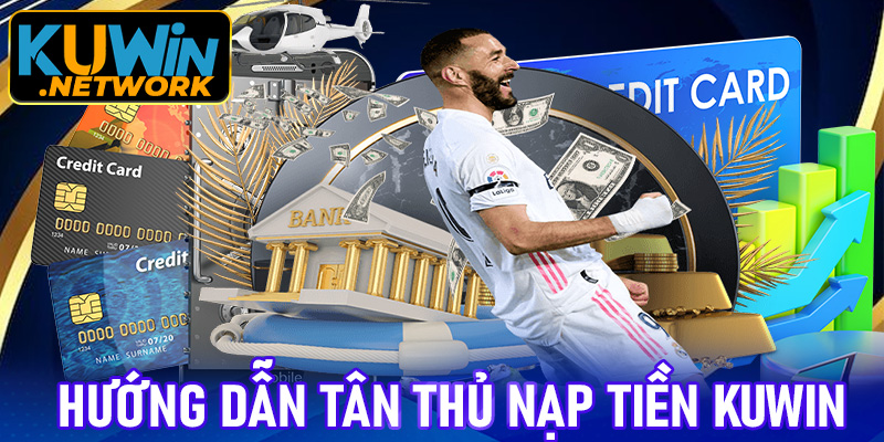 Nạp tiền Kuwin